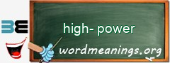 WordMeaning blackboard for high-power